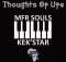 MFR Souls & Kekstar – Thoughts Of Life mp3 download free lyrics