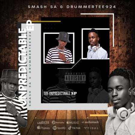 DrummeRTee924 & Smash SA – The Unpredictable EP zip mp3 download free 2023 full album file zippyshare itunes datafilehost sendspace