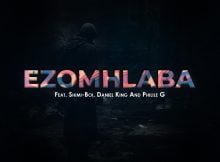 Senior Oat – Ezomhlaba ft. Shimi-Boi, Daniel King & Philile G mp3 download free lyrics