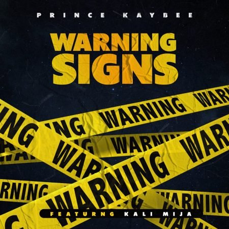 Prince Kaybee – Warning Signs ft. Kali Mija mp3 download free lyrics