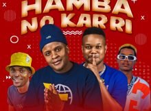 DJ Karri & DJ Gizo – Hamba No Karri ft. Sbeez & Bukzin Kays mp3 download free lyrics