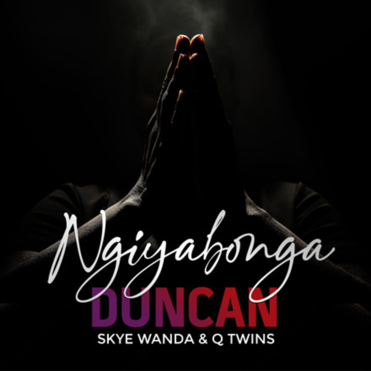 Duncan - Ngiyabonga ft. Skye Wanda & Q Twins mp3 download free lyrics
