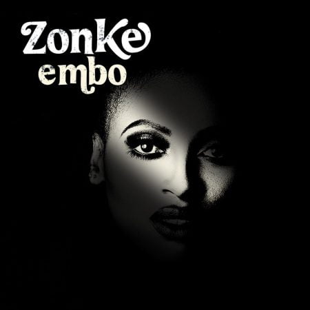 Zonke – Embo Album zip mp3 download free 2023 full file zippyshare itunes datafilehost sendspace