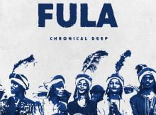 Chronical Deep - Fula mp3 download free lyrics