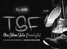 Flvme – The Shoe Fits (Freestyle) mp3 download free lyrics