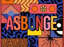 Piano City, Mashudu & LuuDaDeejay – Asbonge ft. Major League DJz, Nia Pearl & Cheez Beezy mp3 download free lyrics