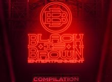 Various Artists – Black Is Brown Compilation Vol. 3 Album zip mp3 download free 2023 full album file zippyshare itunes datafilehost sendspace