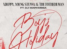 XDuppy & Young Stunna - Monday Boys Holiday ft. DJ Maphorisa & Thuto The Human mp3 download lyrics
