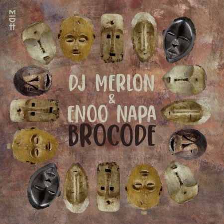 DJ Merlon & Enoo Napa – BroCode mp3 download free lyrics