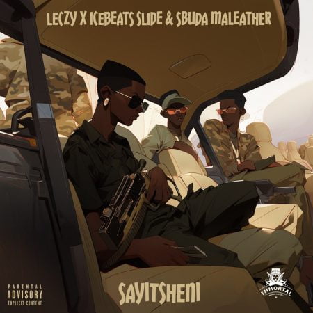 Leczy, Ice Beats Slide & Sbuda Maleather – Sayitsheni mp3 download free lyrics