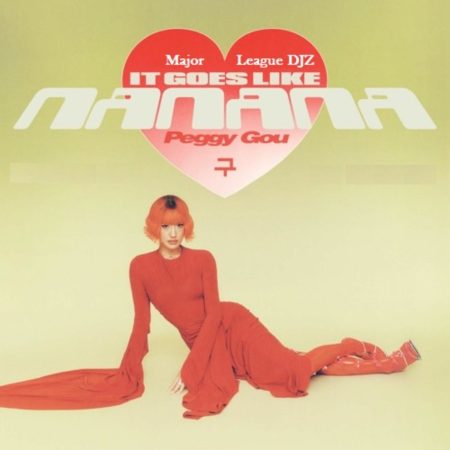 Major League DJz & Peggy Gou – It Goes Like Nanana (Remix) mp3 download free lyrics