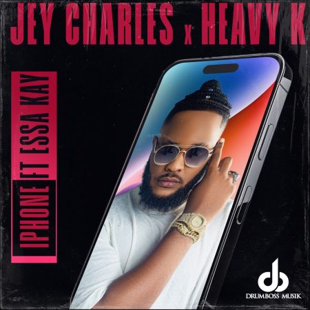 Heavy K & Jey Charles - iPhone ft. Essa Kay mp3 download free lyrics