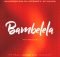 Macfowlen, DJ Stokie & Ntokzin – Bambelela (Nyamezela) ft. TBO, Moscow on Keys & Rams Da Violinist mp3 download free lyrics