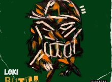 Loki – Rutle ft. Blxckie & Loud Haileer mp3 download free lyrics