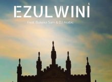 Mzux Maen – Ezulwini ft. Bukeka Sam & DJ Arabic mp3 download free lyrics