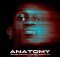 Tsebebe Moroke & Major League DJz – Anatomy mp3 download free lyrics